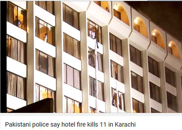 //آتش سوزی در هتلی در شهر کراچی دست کم 11 کشته بر جای گذاشت